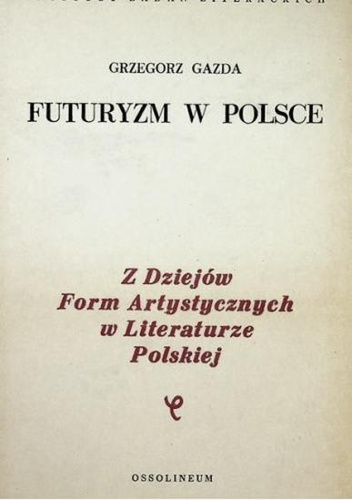 Futuryzm w literaturze polskiej